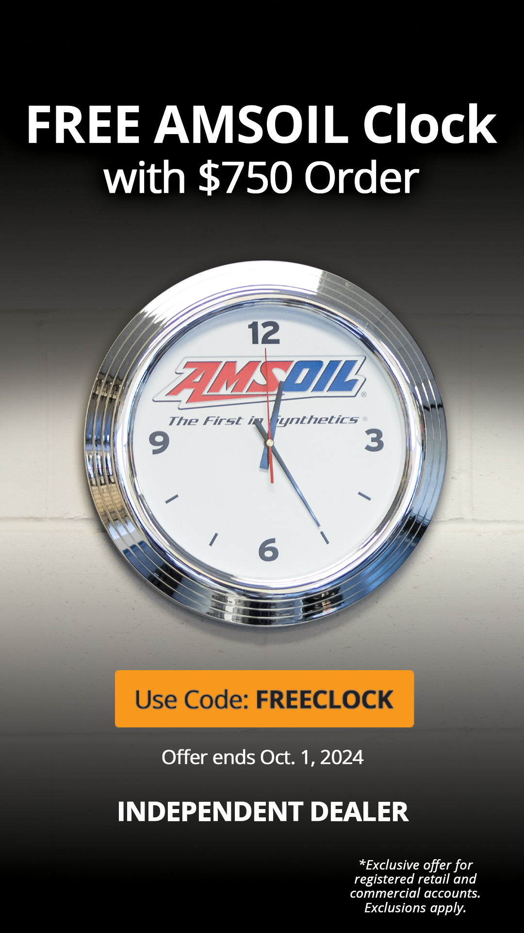 Free AMSOIL Clock with $750 order!